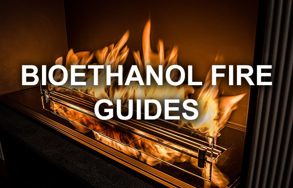 Bioethanol Fireplace Guides